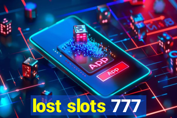 lost slots 777